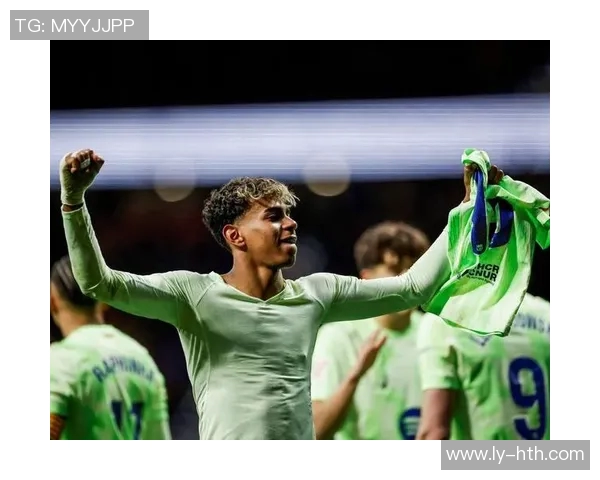 找回状态，亚马尔连续3场进球追平职业生涯最长纪录